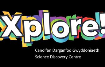 Xplore! Science Discovery Centre